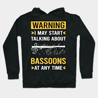 Warning Bassoon Bassoonist Hoodie